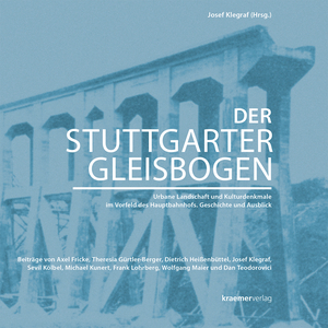 Der Stuttgarter Gleisbogen